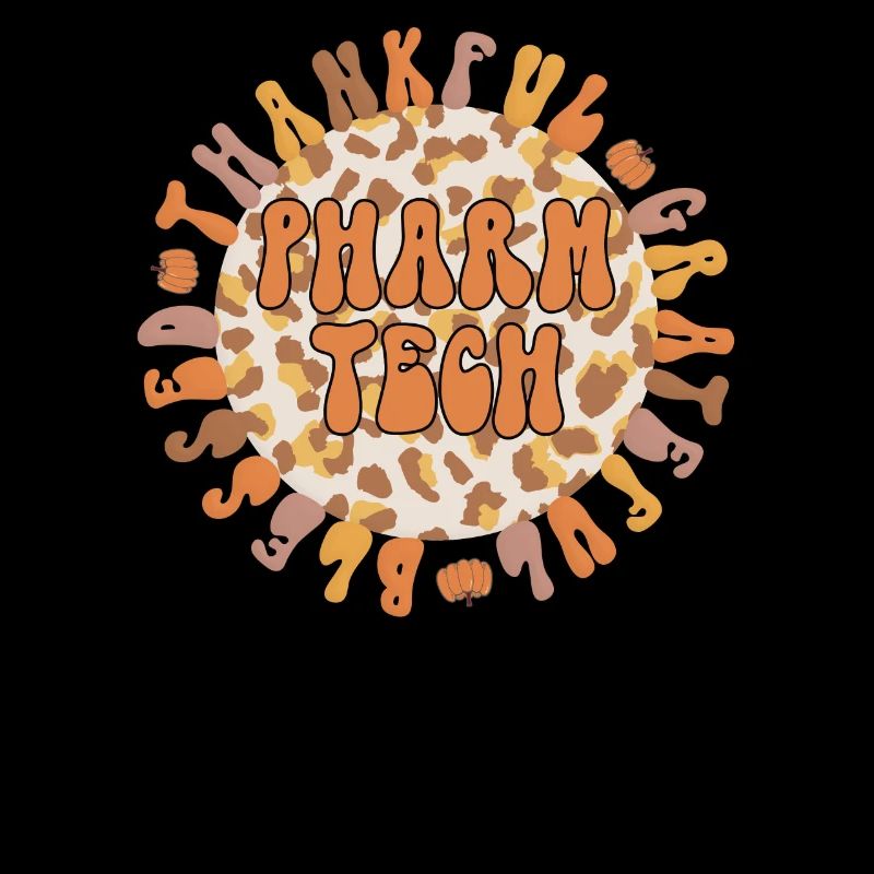 Pharmacy Technologist Thanksgiving Pharmacy Tech