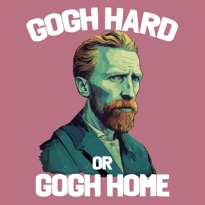 Gogh Hard oder Gogh Home