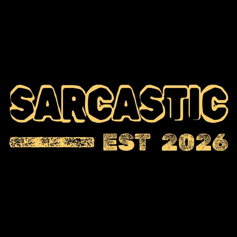 Sarcastique 2026