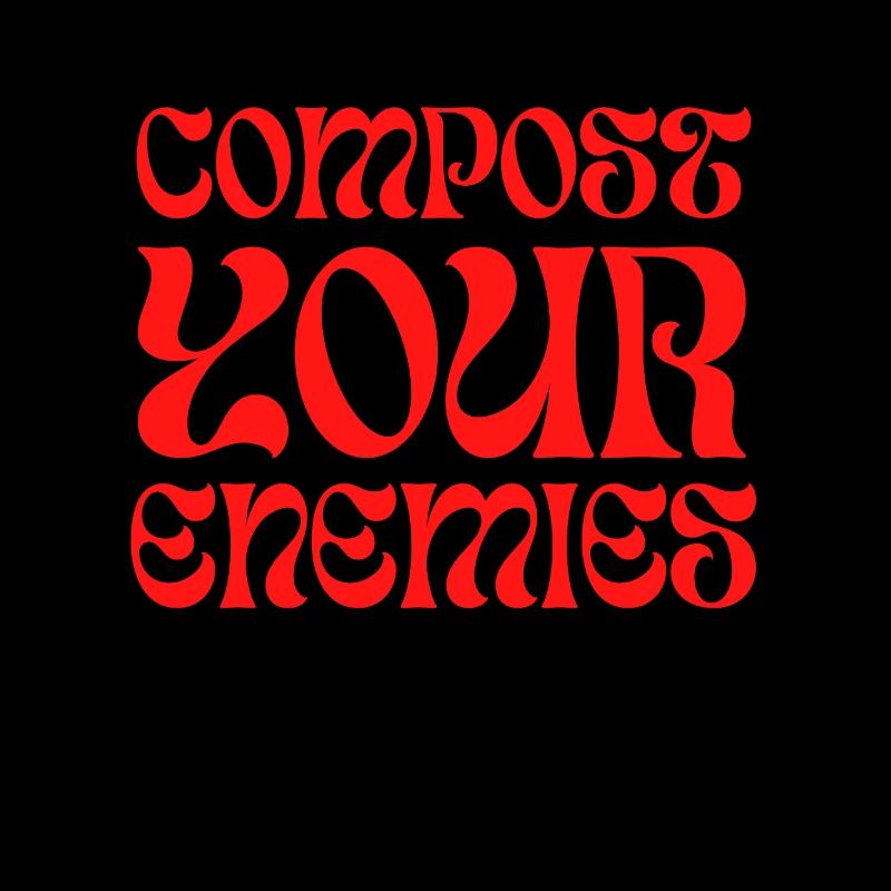 Compostez vos ennemis