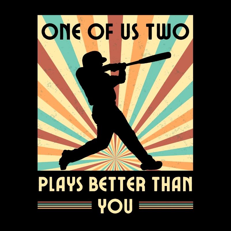 Einer Von Uns Beiden Spielt Besser Baseball