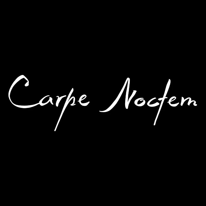 Carpe Noctem