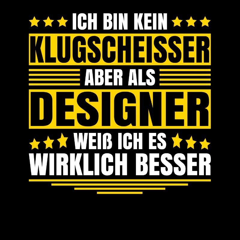 Herren Kein Klugscheisser bin Designer Spruch
