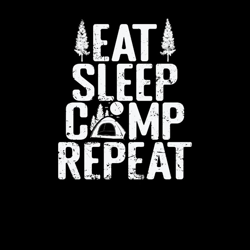Eat Sleep Camp Repeat Urlaub Hobby