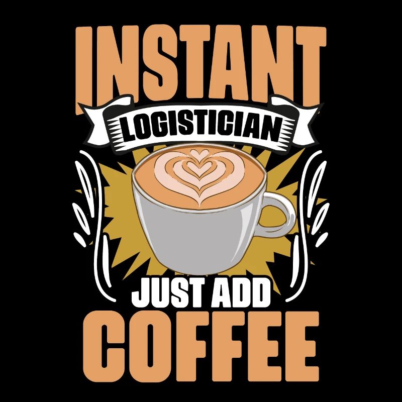 Drôle de logisticien instantané il suffit d’ajouter du café pour