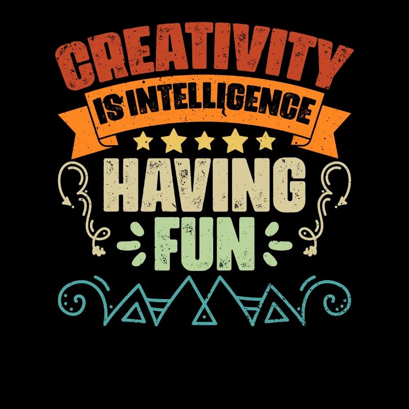 Vintage Creativity Is Intelligence Having Fun An