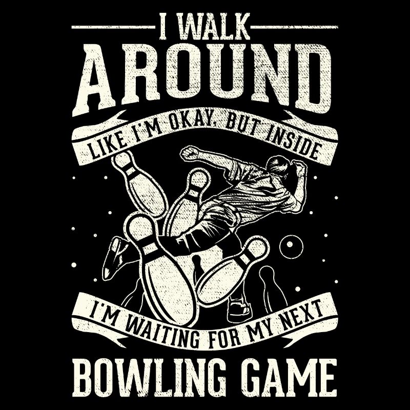 Je vais bien - bowling