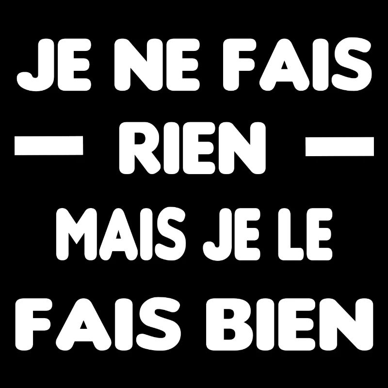 Flemmard je ne fais rien