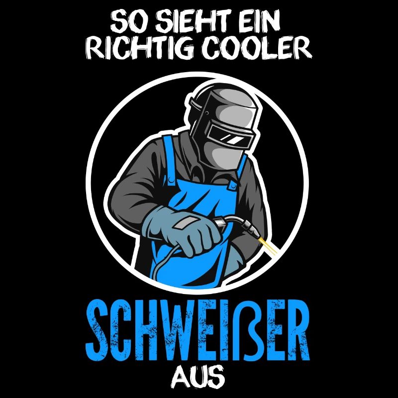 Schweißer Beruf Schweißerei Geschenk