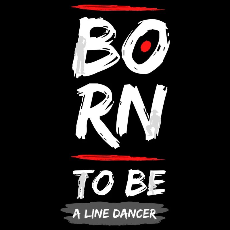 né pour être un linedancer