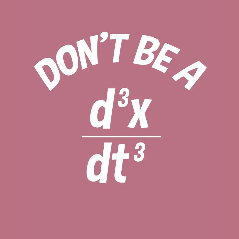 Engineer physics derivation math meme gift idea