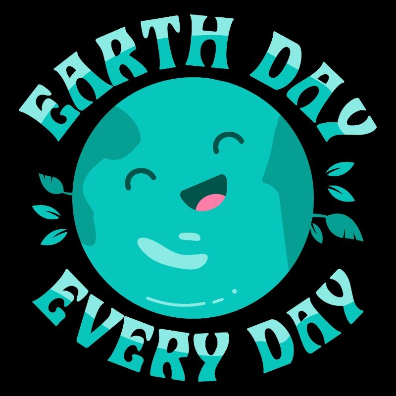Earth Day Every Day Planet Environmental