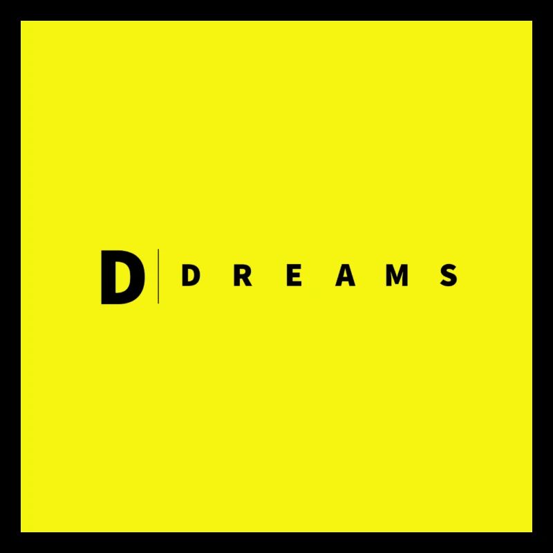 DREAMS