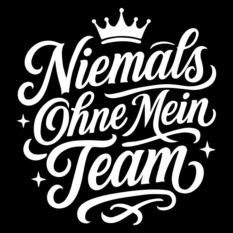 Mein Team Spruch