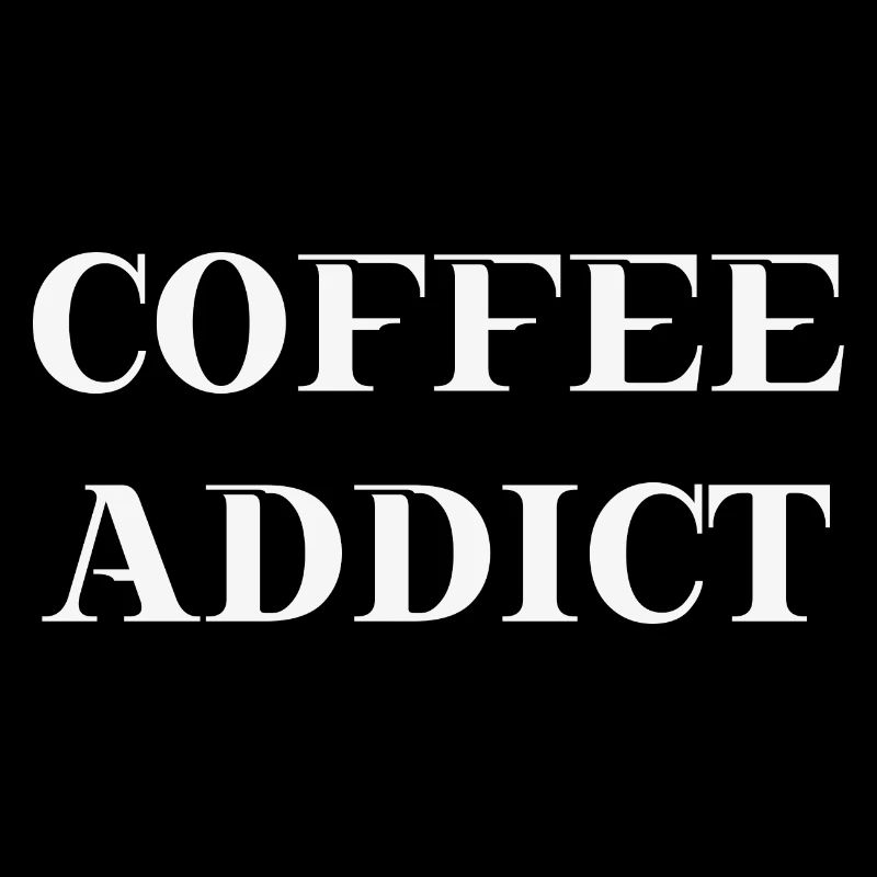 Coffee Addict Funny Gift Idea Coffee Caffeine
