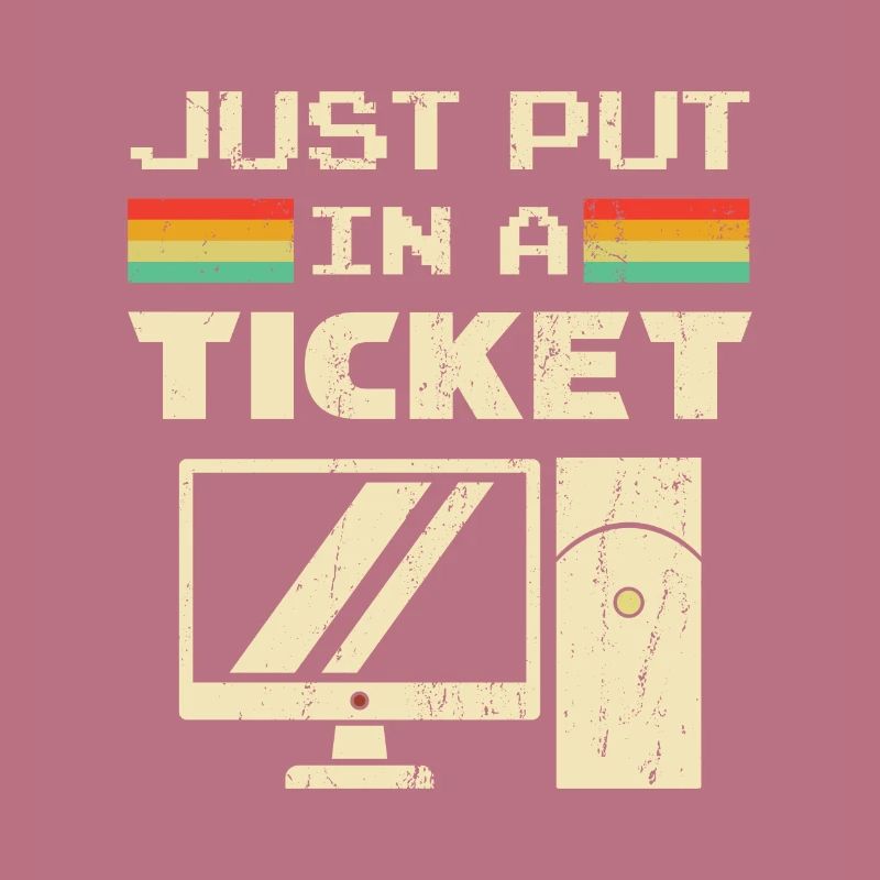 Mettez simplement un ticket pour le service d'assistance et le support technique