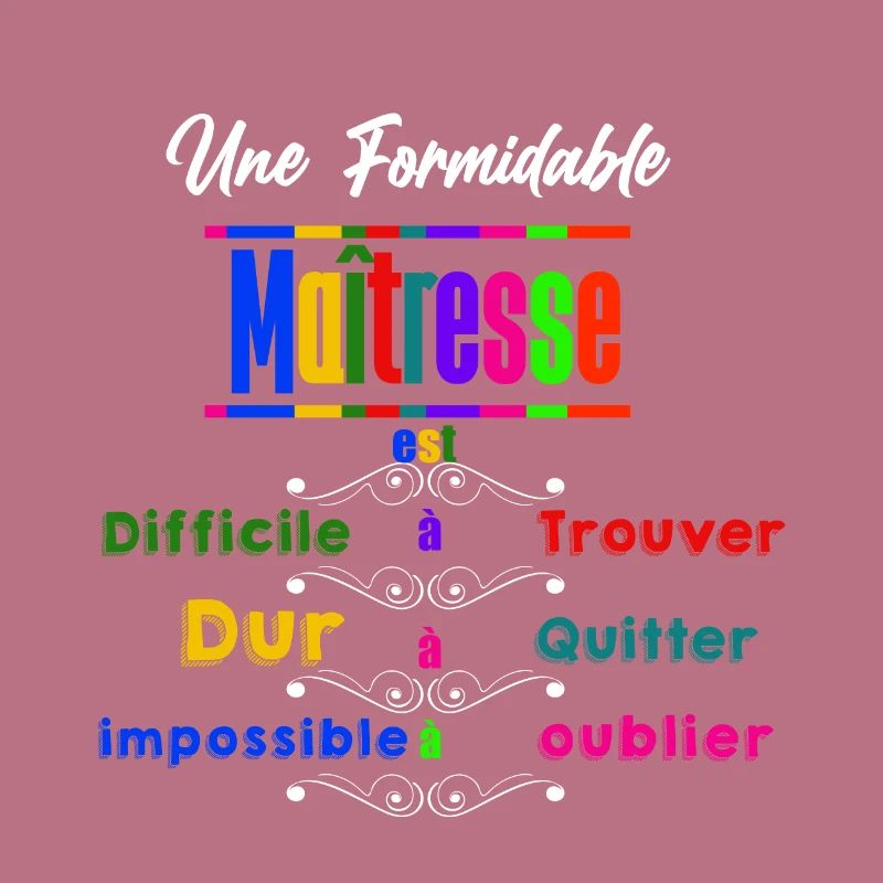 Une Formidable Maîtresse est Difficile à Trouver