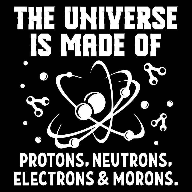 Universe Made Of Protons Neutrons Electrons