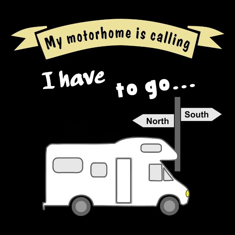 motorhome is calling i have to go