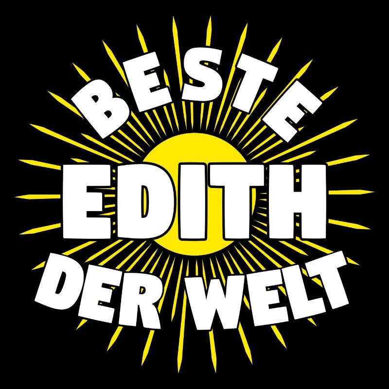 Edith - Beste Edith der Welt