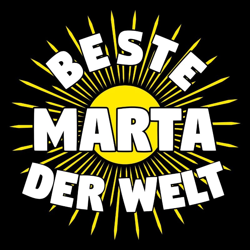 Marta - Beste Marta der Welt