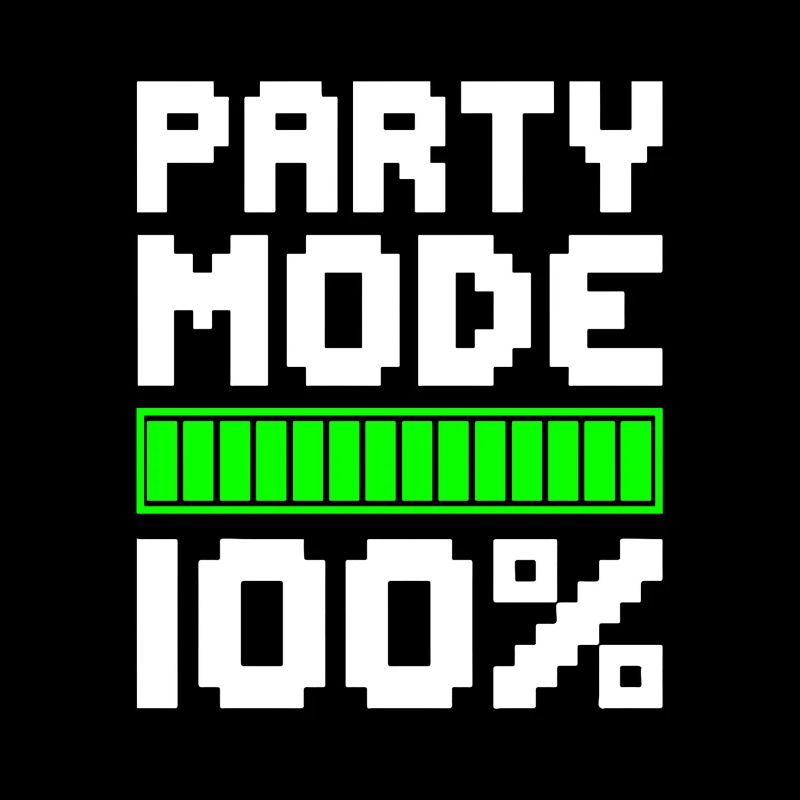 PARTY MODE 100% Celebrating Fun