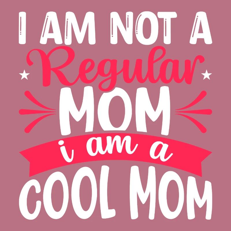 Ich bin ein cooles Muttertagsgeschenk von Mama