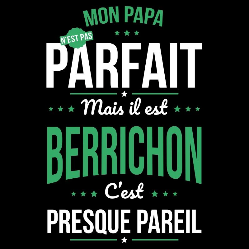 Mon papa n'est pas parfait - Berrichon