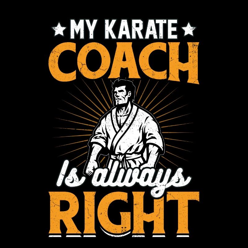 My Karate Coach is always Right