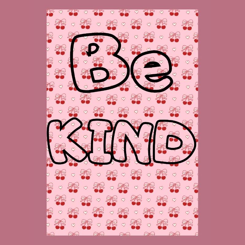 Be kind with cherry pattern