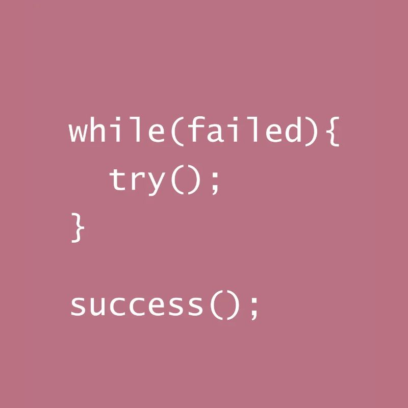 Programmers Don't Give Up Success Nerd Design