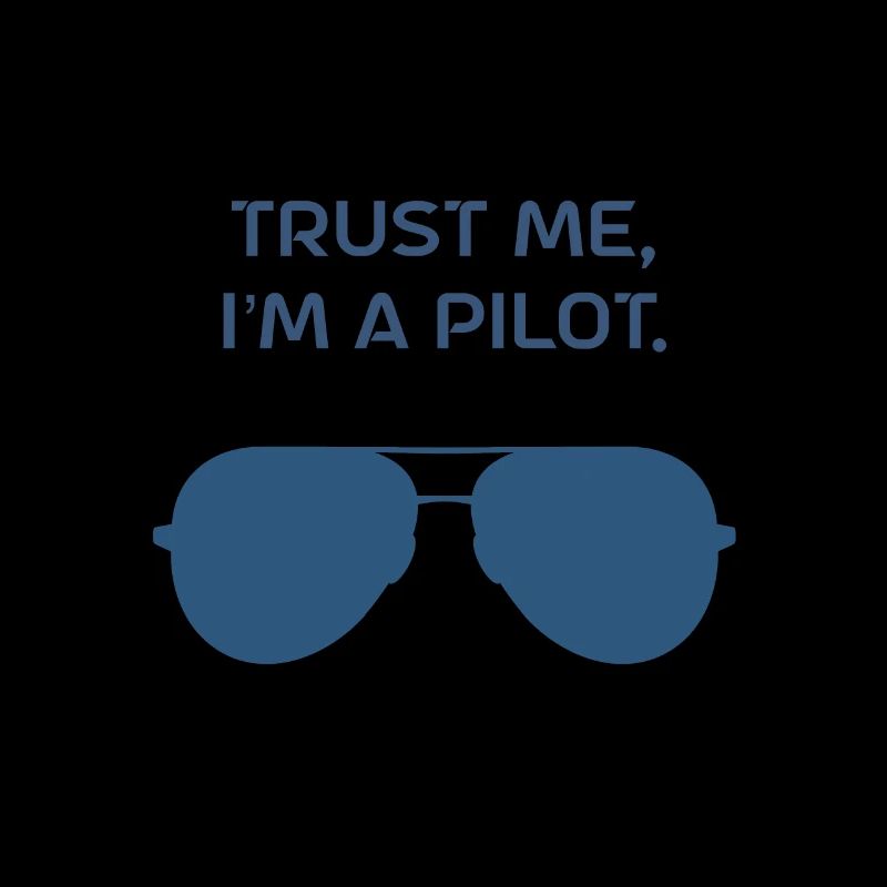 Trust me I m a Pilot Flugzeug fliegen Geschenk