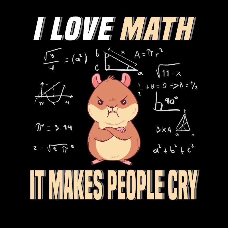 J'aime les maths hamster rongeur math génie professeur de mathématiques