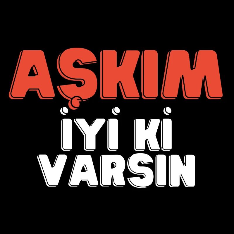 Askim Hediyelik Sevgilim iyi ki varsin