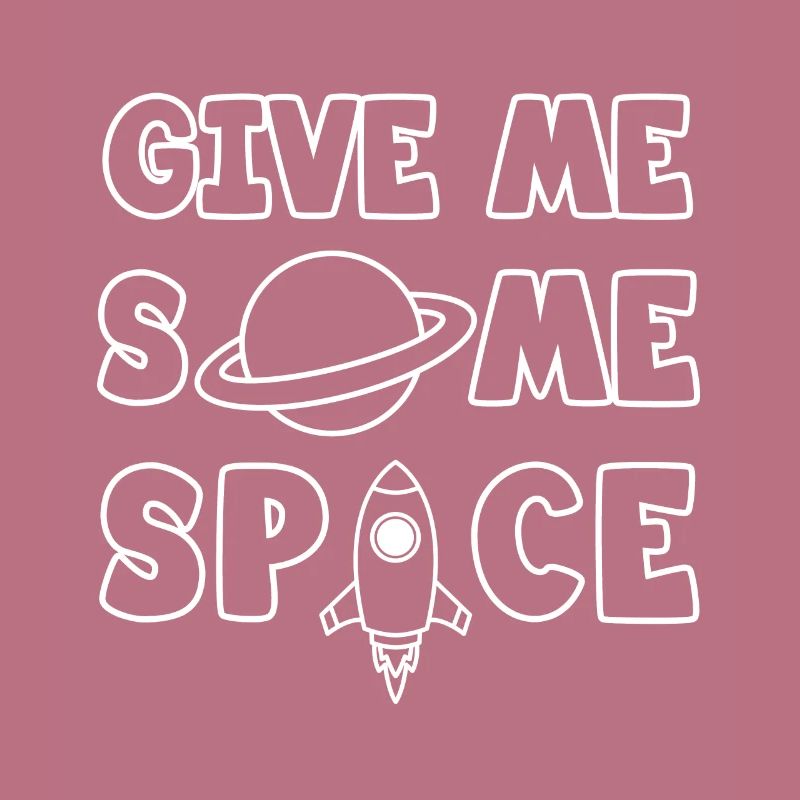 Give Me Some Space