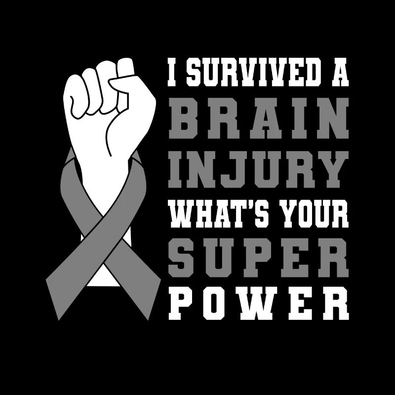 I Survived A Brain Injury Whats Your Super Power