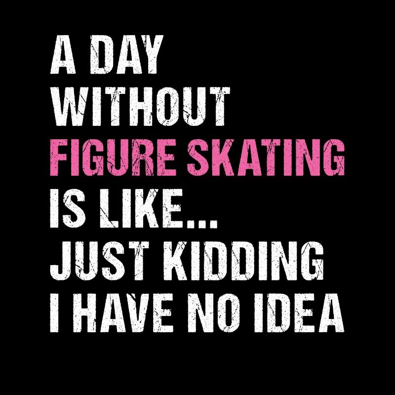 Sport A Day Without Figure Skating