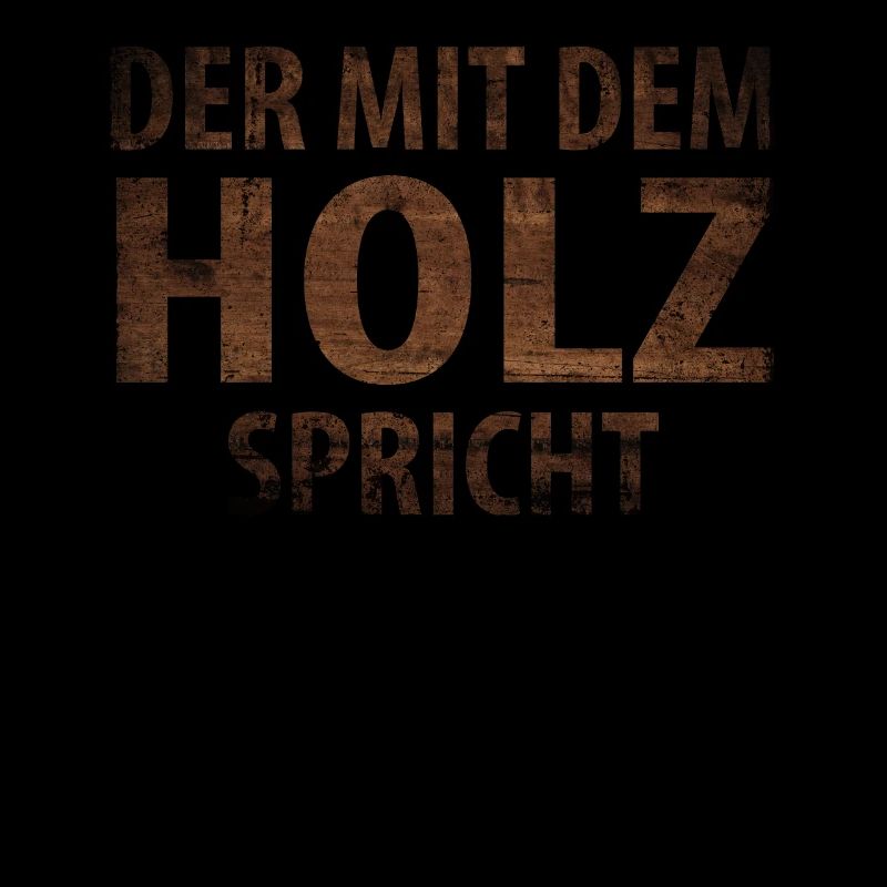 Der mit dem Holz spricht