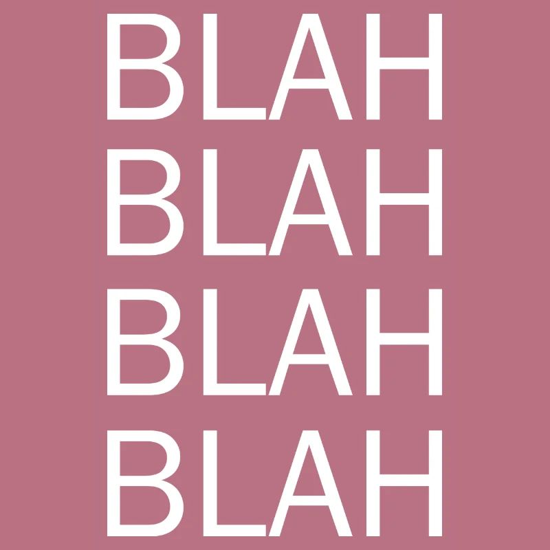 blah blah blah