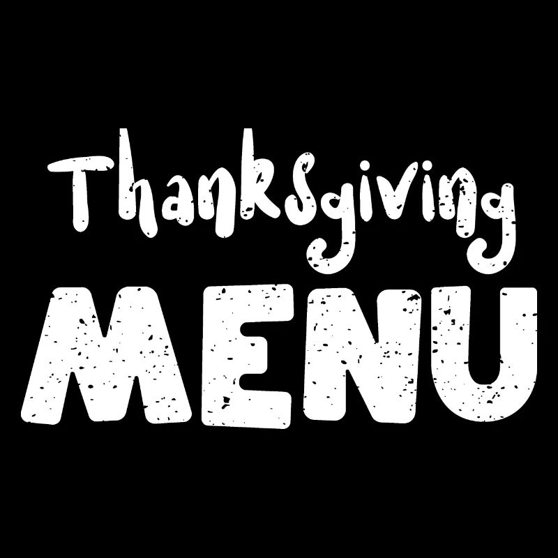 Thanksgiving Menu - Thanksgiving