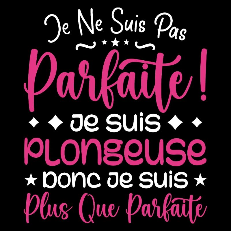 Une Plongeuse plus que parfaite, métier de rêve
