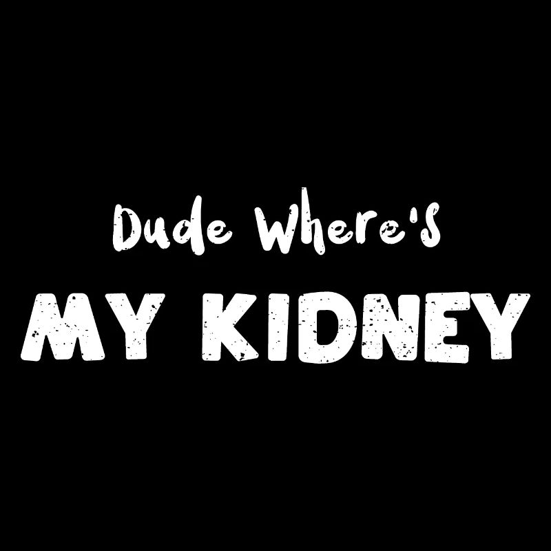 Dude Where's My Kidney - Doctor