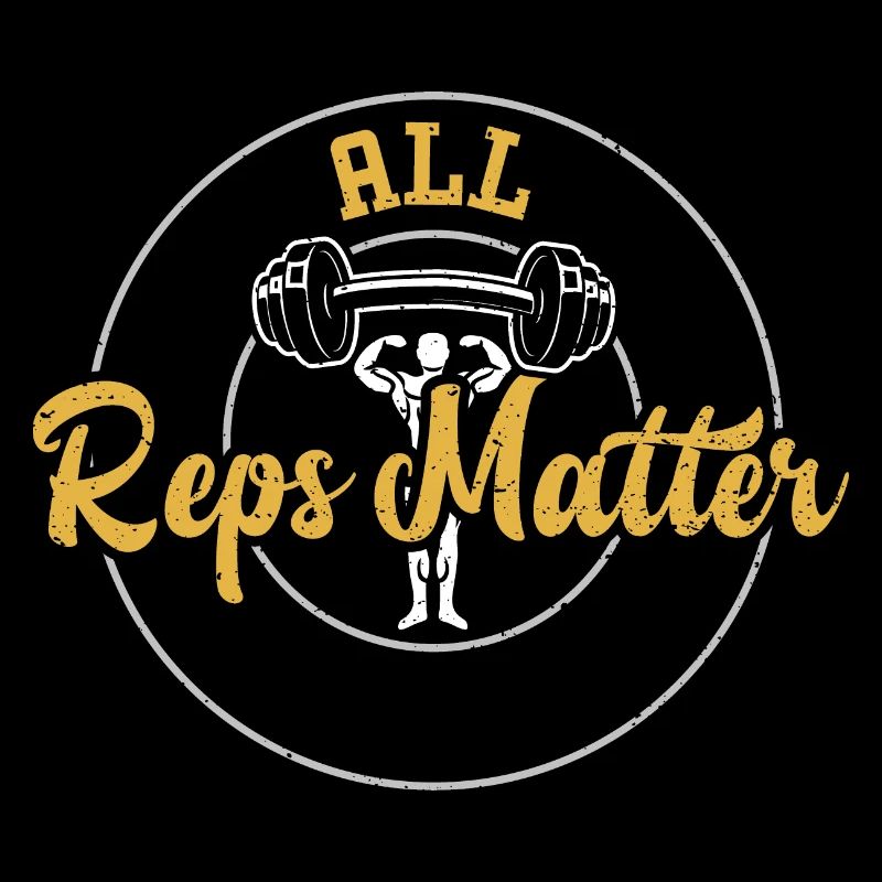 All Reps Matter - Gym