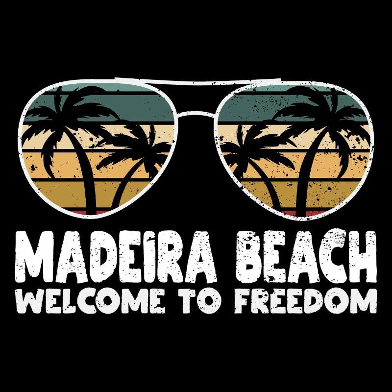 Madeira Beach Willkommen bei Freedom Urlaubssprüch