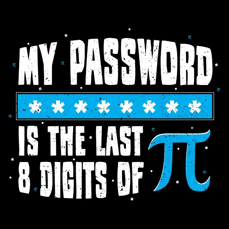 Mon mot de passe est les 8 derniers chiffres de Pi - Math
