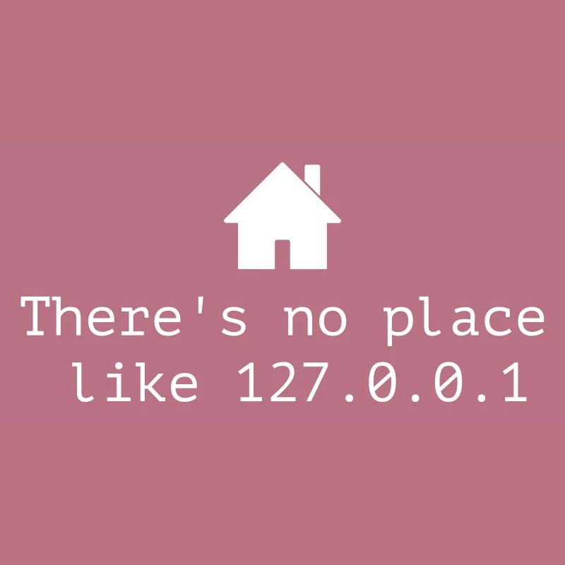 Il n'y a pas d'endroit comme 127.0.0.1 - localhost