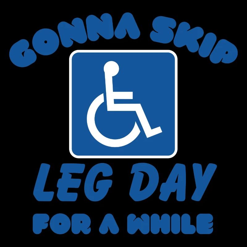Leg Day Funny Handicap Workout Gym Amputee