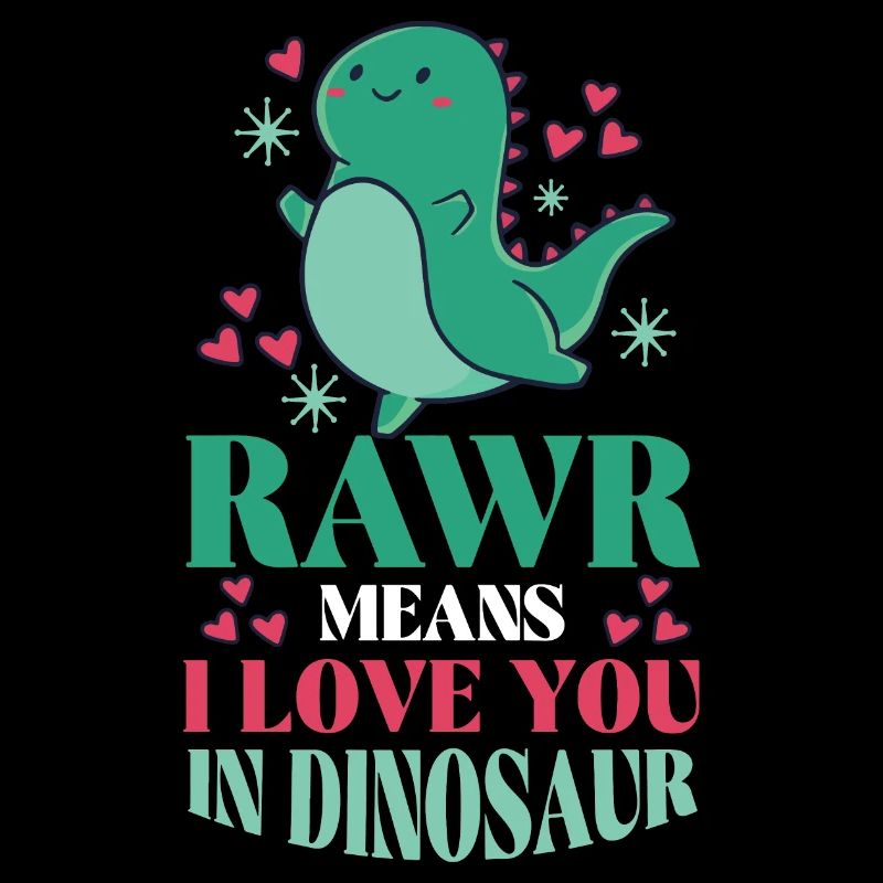 Rawr bedeutet, dass ich dich im Dinosaurier liebe