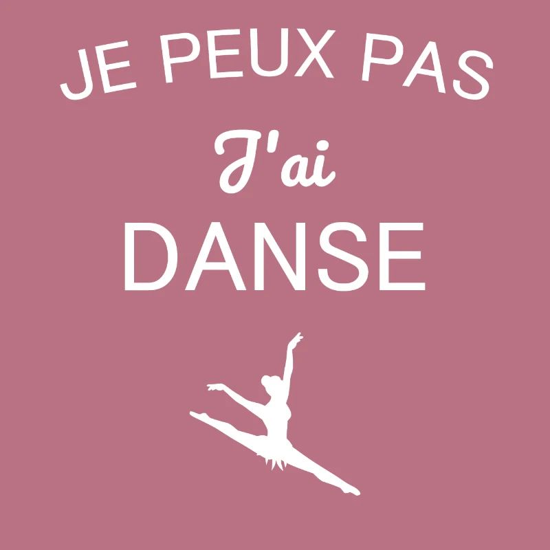 Je peux pas j'ai danse