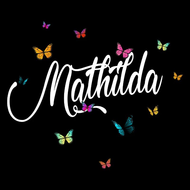 MATHILDA - Mädchen Name mit bunten Schmetterlingen